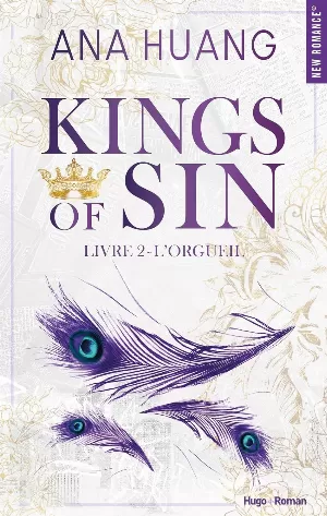 Ana Huang – Kings of Sin, Tome 2 : L'orgueil